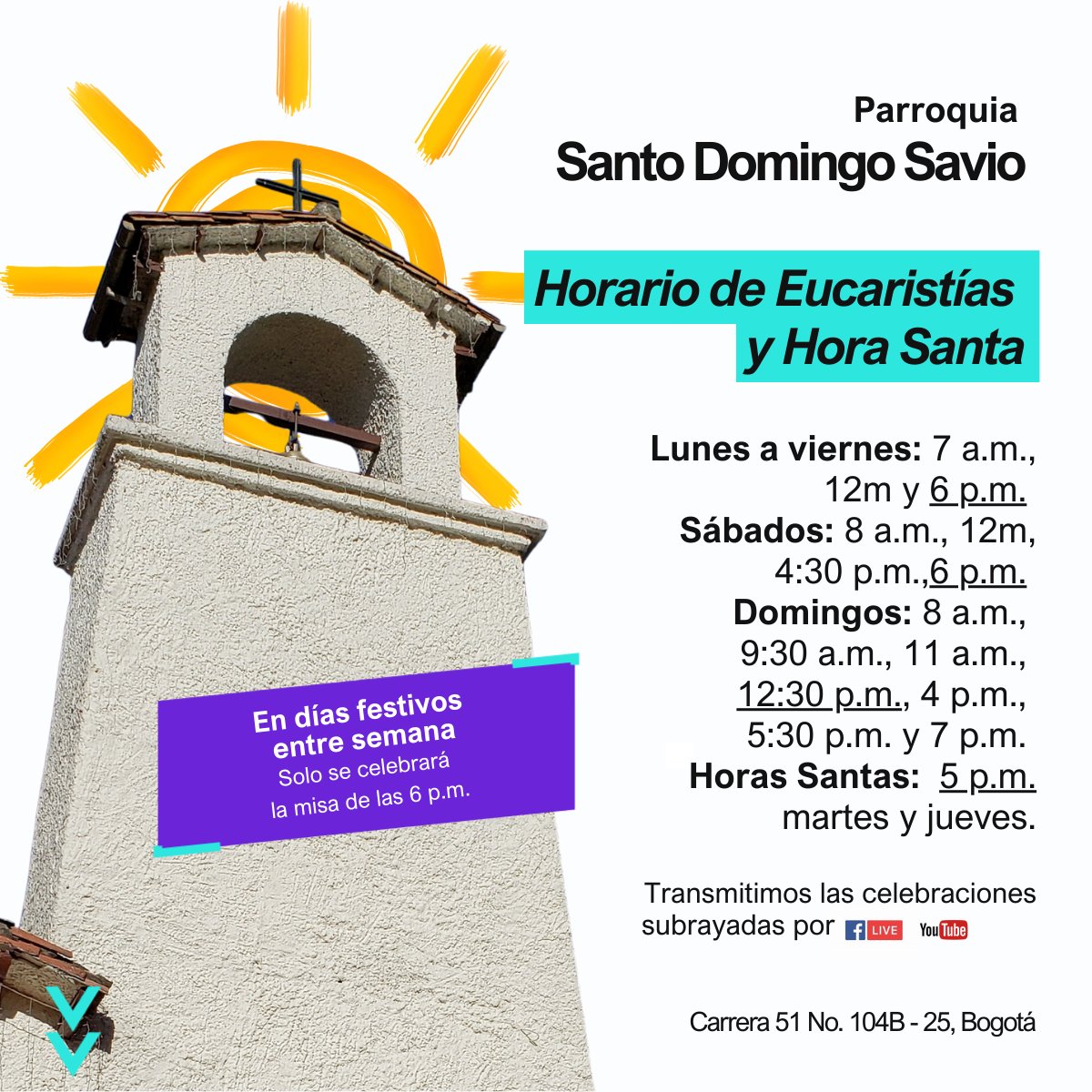 Conoce nuestro horario de Eucaristías y Hora Santa. Recuerda que en festivos entre semana sólo se celebra la misa de las 6 p.m.