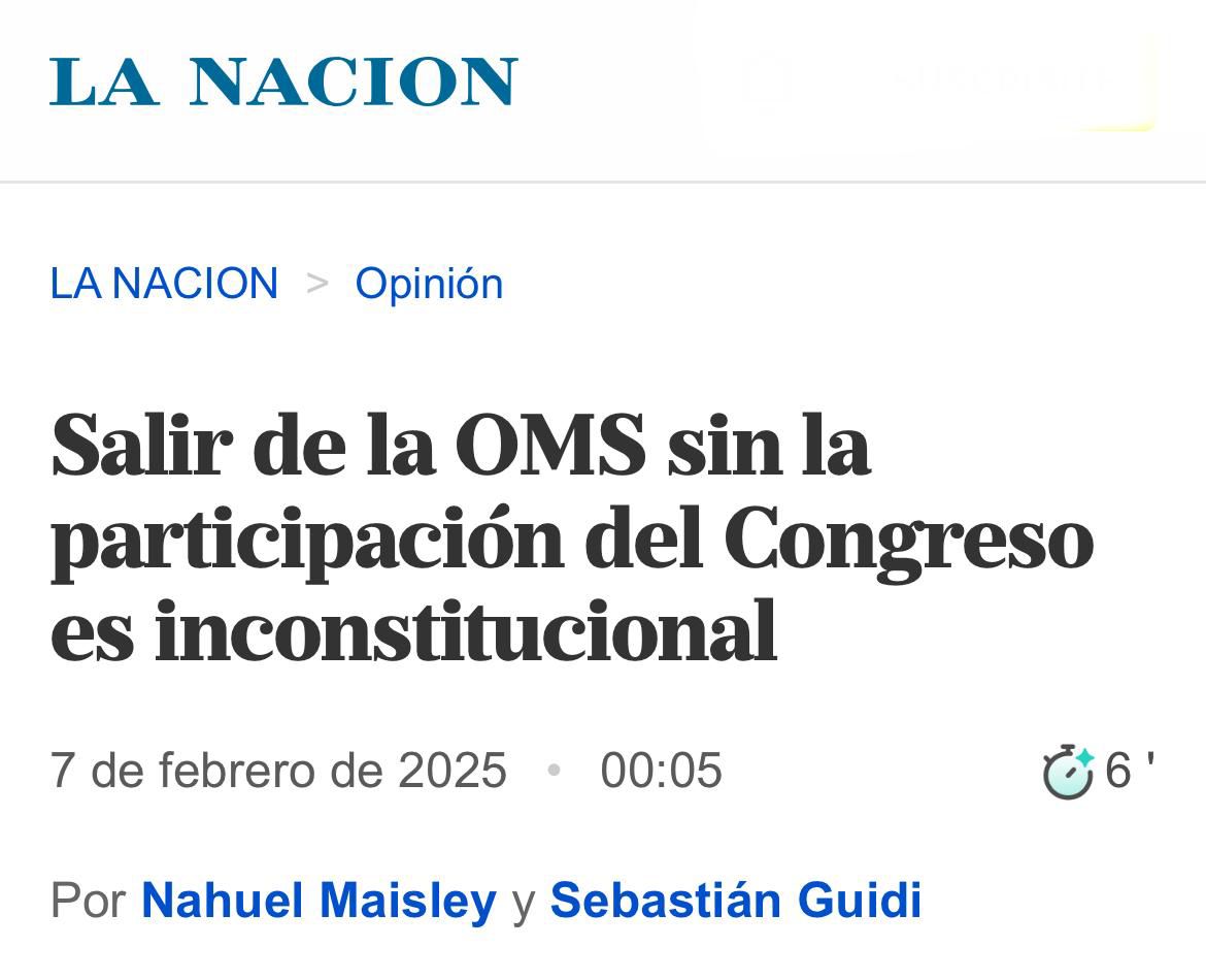 Ya se dijo: salir de la OMS es un delirio. Además, hacerlo sin intervención del Congreso es inconstitucional. Sobre eso escribimos con <a href="/nahuelmaisley/">Nahuel Maisley</a>  en <a href="/LANACION/">LA NACION</a>.
