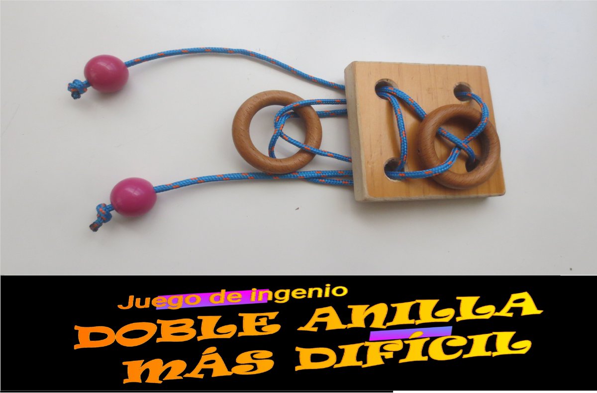 Juego de ingenio doble anilla, más difícil todavía.  youtu.be/ncSogeB3PLk