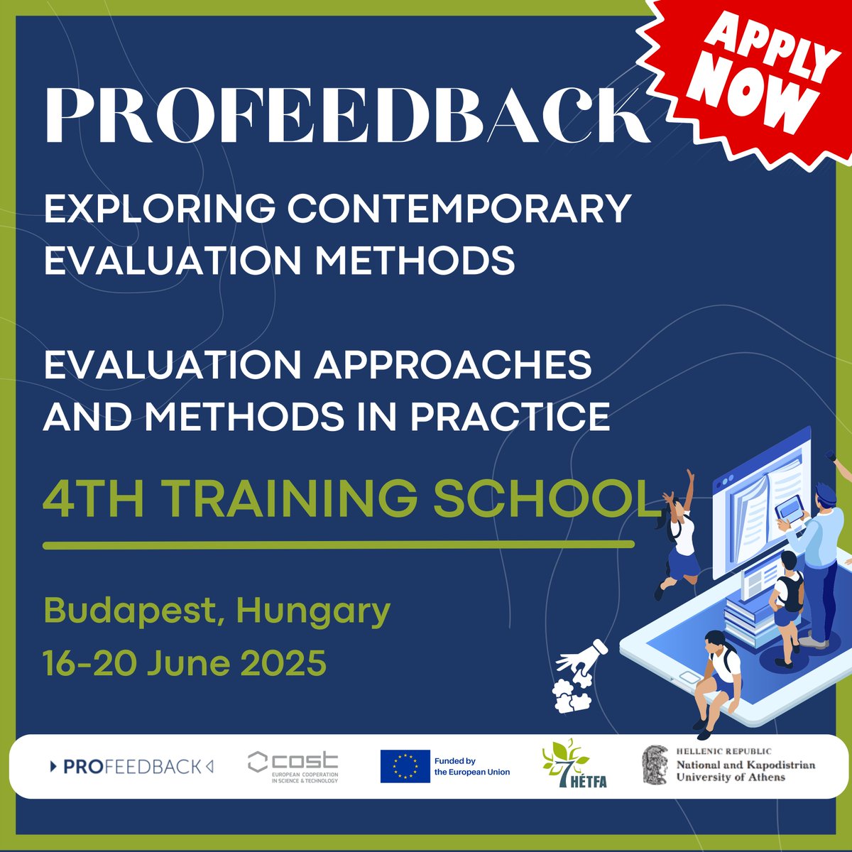Profeedback_EU's tweet image. 🚀  Call for Applications: 4th PROFEEDBACK Training School – Budapest, Hungary
📅 Application Deadline: March 10, 2025
For full details, visit our website: profeedback.eu/training-schoo…
#PROFEEDBACK #TrainingSchool #EvaluationMethods #PolicyResearch #ProfessionalDevelopmen