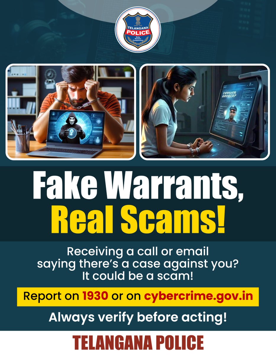 TelanganaCOPs's tweet photo. Receiving a call or email saying there’s a case against you? It could be a scam! #TelanganaPolice never issued warrants through WhatsApp or email.
#ThinkBeforeYouPay #ReportScams #NoToCyberFraud #TGPoliceCares #TGPolice https://t.co/WZKzeSMXUH