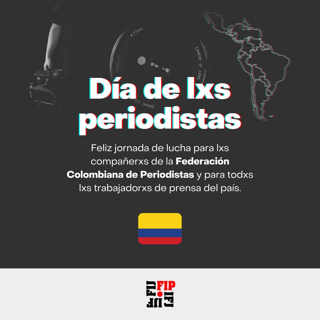 #Colombia🇨🇴: La Federación Internacional de Periodistas saluda a lxs compañerxs de <a href="/FECOLPER/">Fecolper</a> y a todxs lxs colegas del país en su día y les desea los mayores éxitos en las luchas y desafíos por venir.