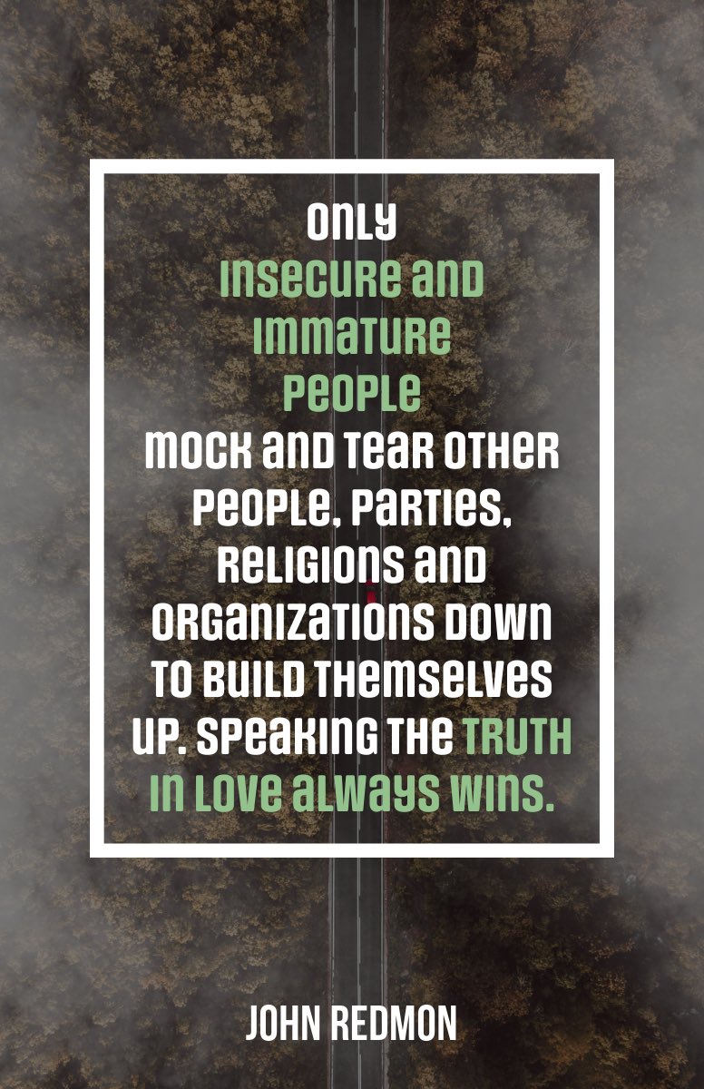 johnredmonmusic's tweet photo. Ephesians 4:15 New International Version
Instead, speaking the truth in love, we will grow to become in every respect the mature body of him who is the head, that is, Christ. #johnredmonquotes #SpeakingTheTruthInLove https://t.co/X0TR4oU1zK