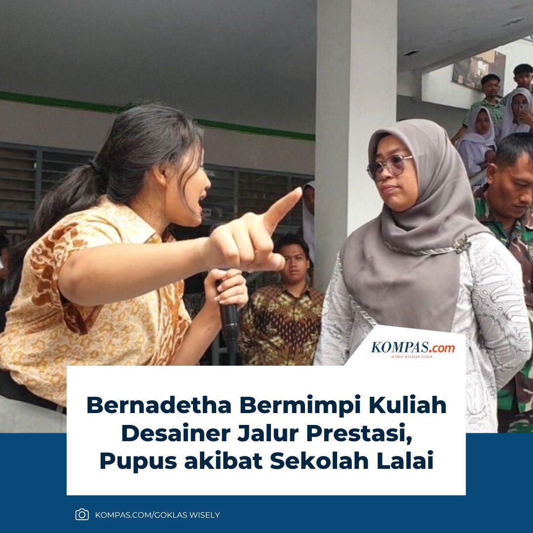 Bernadetha Bermimpi Kuliah Desainer Jalur Prestasi, Pupus akibat Sekolah Lalai