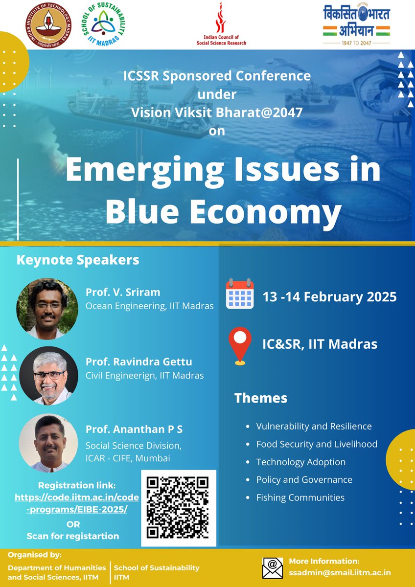 School of Sustainability IIT Madras (@sustainableiitm) on Twitter photo π’ Event alert
π <a href="/icssr/">Indian Council of Social Science Research (ICSSR)</a> Conference under Vision Viksit Bharat@2047 on Emerging Issues in Blue Economy π
π
13th & 14th Feb 2025 |
π<a href="/iitmadras/">IIT Madras</a>
π’ Register now! π code.iitm.ac.in/code-programs/β¦
#MarineEcosystems #ClimateAction #Fisheries #PolicyInnovation #BlueEconomy π’ Event alert
π <a href="/icssr/">Indian Council of Social Science Research (ICSSR)</a> Conference under Vision Viksit Bharat@2047 on Emerging Issues in Blue Economy π
π
13th & 14th Feb 2025 |
π<a href="/iitmadras/">IIT Madras</a>
π’ Register now! π code.iitm.ac.in/code-programs/β¦
#MarineEcosystems #ClimateAction #Fisheries #PolicyInnovation #BlueEconomy