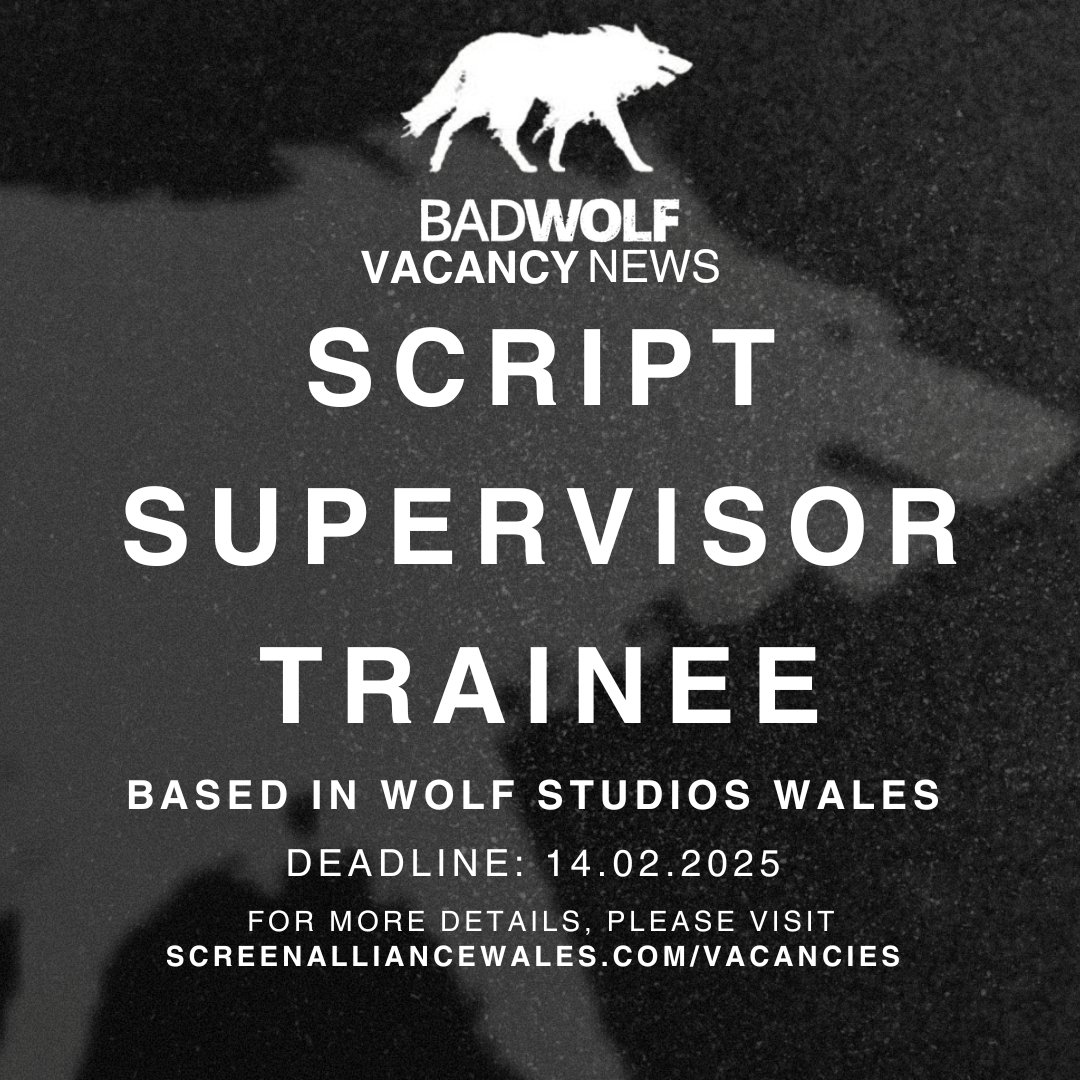 VACANCY TIME📣
 <a href="/BadWolf_TV/">Bad Wolf</a>  are seeking trainees to join the team on a High-End TV Drama! They are seeking:
📝 Script Supervisor Trainee
🎙 Sound Trainee
Head over to screenalliancewales.com/vacancies for more info!
