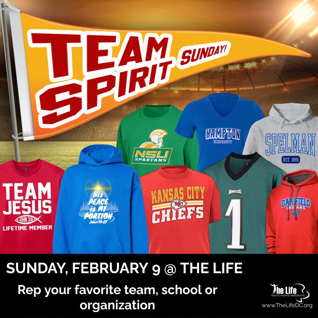TheLifeDC's tweet photo. Don't forget to show your Spirit this Sunday 2/9 at 8am &amp; 10am. Wear the gear from your favorite team, school, or organization. 
#thelifedc #spiritsunday https://t.co/cKojMqXQCK