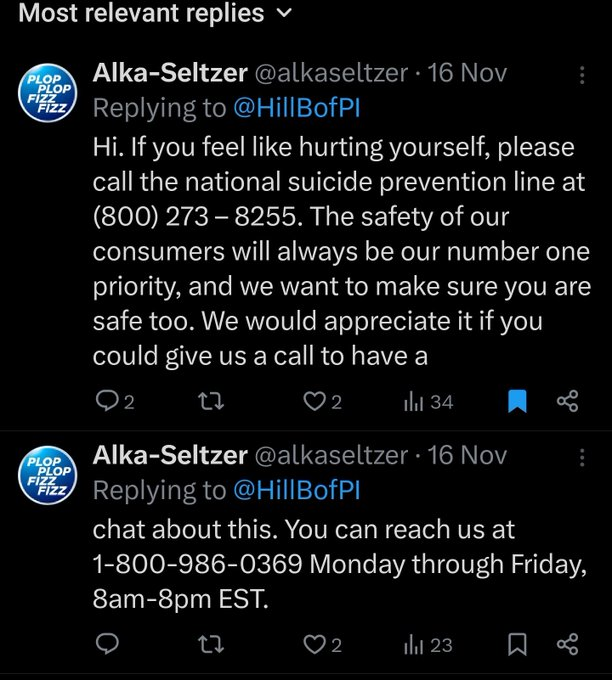 HillBofPI's tweet photo. I told the official Alka-Seltzer account I was going to kill myself after they discontinued a product so they sent me the numbers for the national suicide prevention hotline *and* customer support.

Greatest company on earth. No one cares about their customers more. https://t.co/4JwvD3FsFL