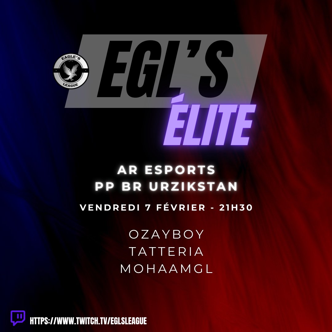 Nos joueurs Élite défendront les couleurs de la EGLS lors de la PP BR en Trio organisée par la <a href="/ArEsportsGaming/">Ar Esports - Tournaments Warzone Call Of Duty</a> 🔥

RDV à 21h30 sur twitch.tv/eglsleague / twitch.tv/iron_hide30

<a href="/Iron_hide30/">Iron</a> / <a href="/FeverrVLN/">Feverr</a> / <a href="/A3rOKZz/">A3ROKZz</a> 
<a href="/OzayBoy/">OzAy_BoY</a> / <a href="/Tatteria1/">TaTT</a> / <a href="/MohaaMgl/">MohaaMgl</a>