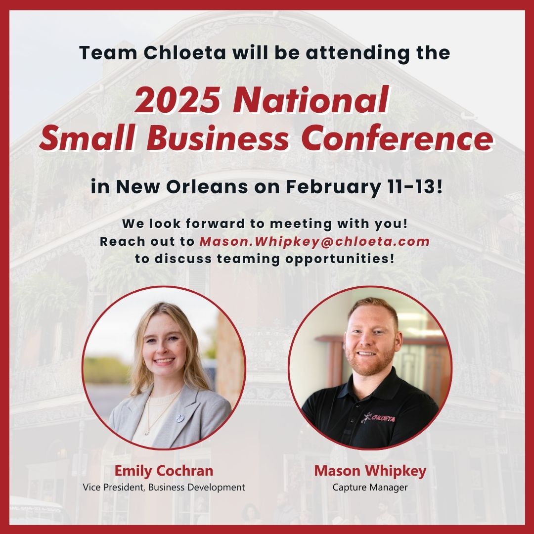 teamchloeta's tweet image. #TeamChloeta is excited to attend the 2025 National Small Business Conference hosted by the National 8(a) Association in New Orleans next week! We look forward to connecting &amp;amp; discussing how we can partner to better serve our Federal clients!

#GovCon #SmallGovCon #8a #SBA