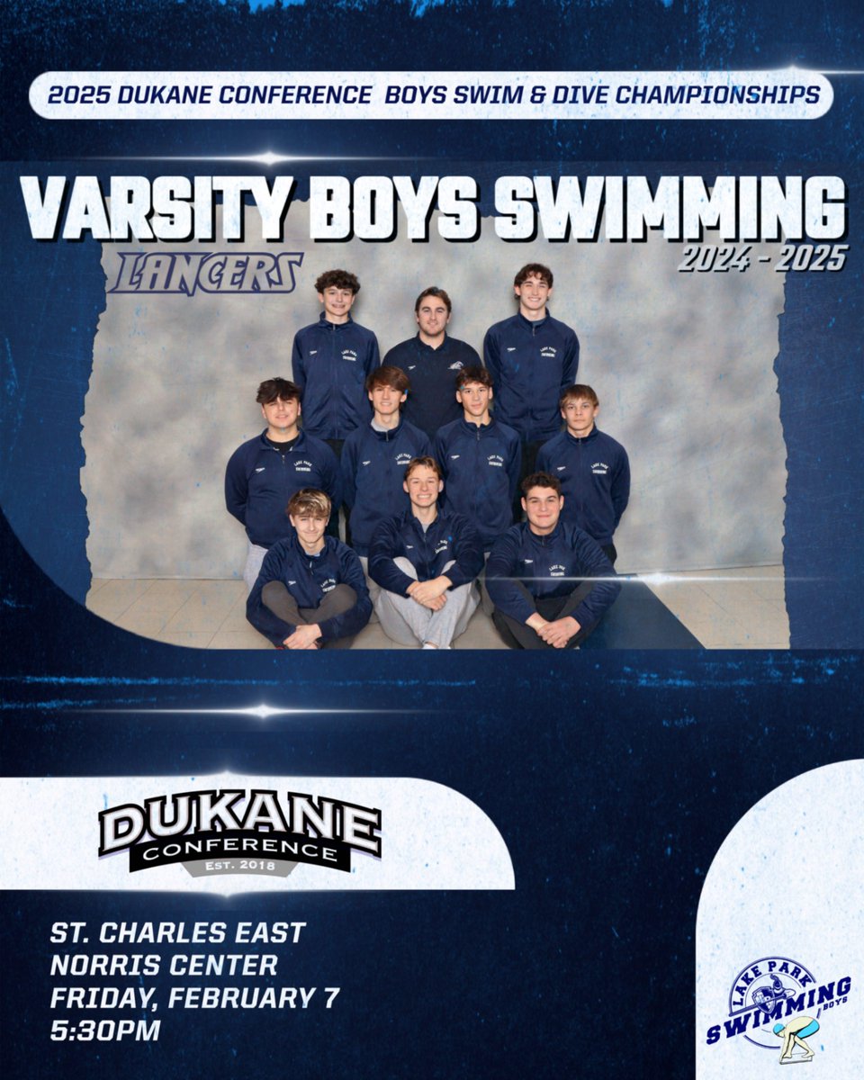 Lake Park Athletics (@lpathleticdept) on Twitter photo Good luck <a href="/LPHSSwim/">Lake Park Swim Team</a> competing tonight in the 2025 <a href="/DuKane8Conf/">DuKane Conference</a> Boys Swim & Dive Championships at the St. Charles East Norris Center! FAST Swims start at 5:30PM! #WeAreLakePark Good luck <a href="/LPHSSwim/">Lake Park Swim Team</a> competing tonight in the 2025 <a href="/DuKane8Conf/">DuKane Conference</a> Boys Swim & Dive Championships at the St. Charles East Norris Center! FAST Swims start at 5:30PM! #WeAreLakePark