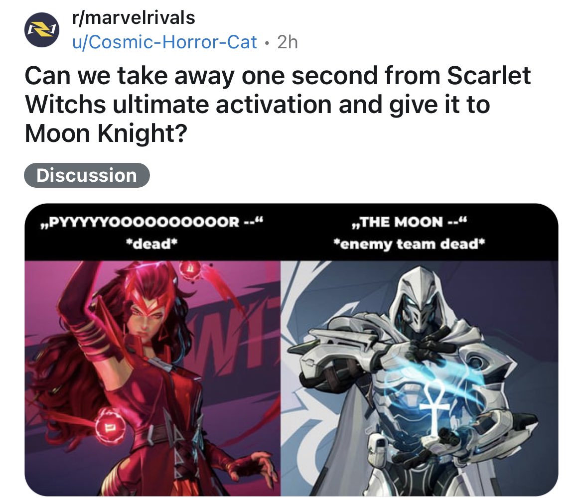 Some players want Scarlet Witch’s ult to be shorter and Moon Knight’s to be longer 

All in favor?🙋‍♂️