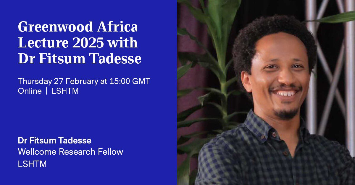 🌍✨ The Greenwood Africa Lecture 2025 will be delivered by <a href="/fgtadesse/">fitsumgtadesse</a> at <a href="/LSHTM/">London School of Hygiene & Tropical Medicine</a>.

Join us as he shares insights on malaria elimination and drug resistance in Africa.

📅 27 Feb 2025
🕰️ 15:00 GMT
📍 LSHTM
🔗 bit.ly/4aSpNDd