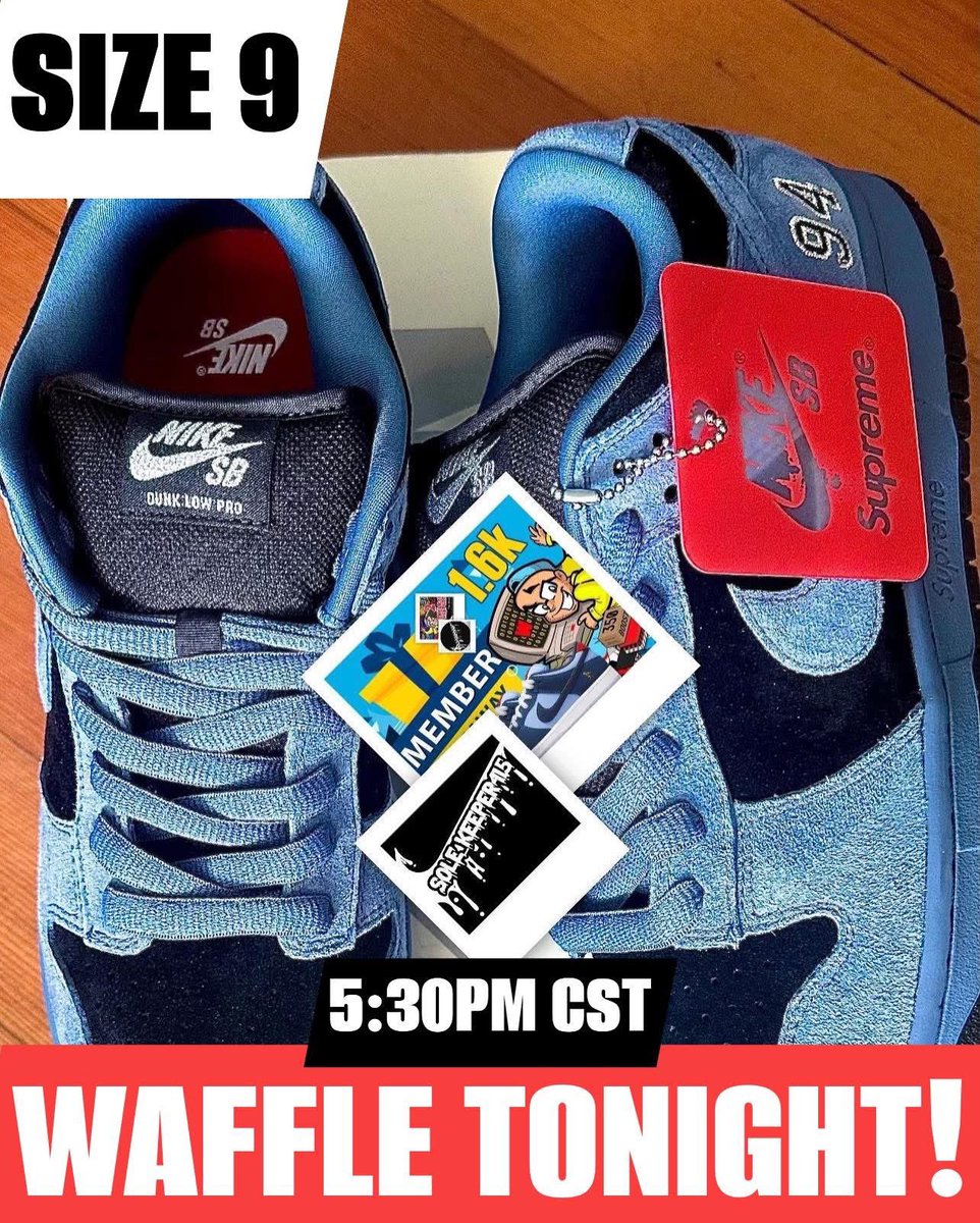 🧇 TONIGHT 5:30PM CST (SIZE 9)!! 🔥 🔥 

#SNEAKERHELPERS #CHICKENNWAFFLES #NIKESB