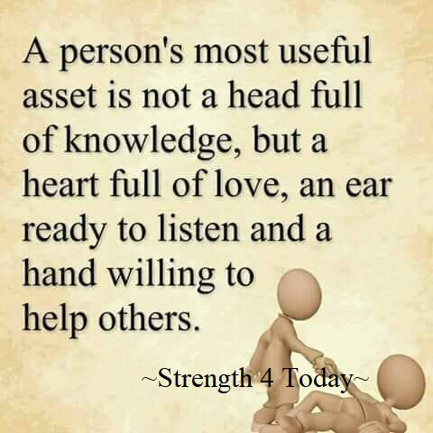 Strengthfor2day's tweet photo. A Person's Most Useful Asset
Is Not A Head Full of Knowledge,
But A Heart Full of Love,
An Ear Ready To Listen,
And A Hand Willing To Help Others.
#UsefulAsset #Head #FullKnowledge #Heart #FullLove #Ear #ReadyListen #Hand #HelpOthers #RecoveryPosse #Strengthfor2day https://t.co/Slhveb6K4x