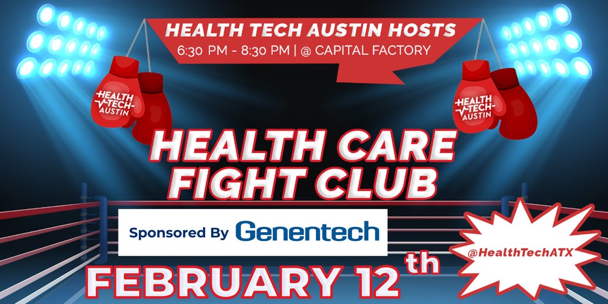 HealthTechATX's tweet image. Join Us Wednesday, February 12th At The Health Care Fight Club @CapitalFactory .  It Will A Festive, Educational, Networking Filled Experience.  Register @ shorturl.at/8l6lu
See Last Year Recap shorturl.at/Krlot