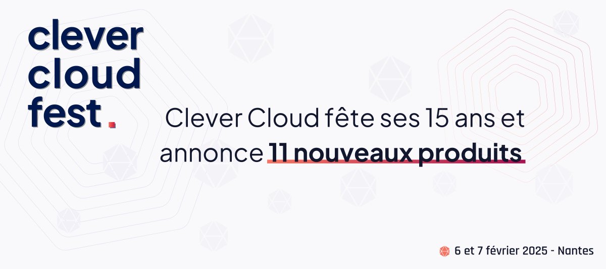 clever_cloudFR's tweet photo. [𝗰𝗹𝗲𝘃𝗲𝗿 𝗰𝗹𝗼𝘂𝗱 𝗳𝗲𝘀𝘁.] C’est la fin du clever cloud fest. ! Vous avez manqué les grandes annonces ? 😱

Pas d’inquiétude, retrouvez toutes les grandes annonces produits et marché sur notre blog.

📝 https://t.co/BBSFIFn5Xh https://t.co/ZvPDhNFSq2