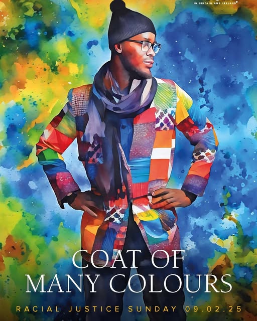 Join us for a special service for Racial Justice Sunday on 9 Feb at 3.45pm.

The theme is ‘Coat of Many Colours’ and marks the 30th anniversary of Racial Justice Sunday. The service is an opportunity to reflect, pray, and commit to justice and equality for all.