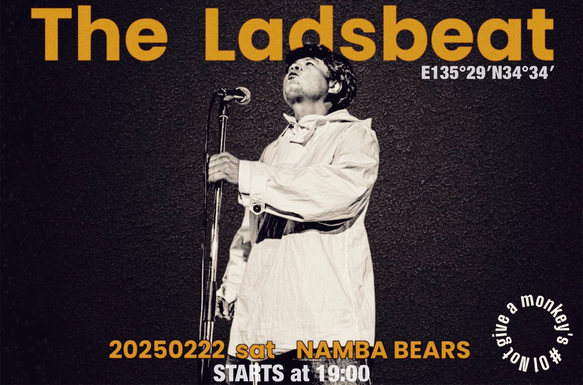 TTab00's tweet photo. The Ladsbeat next live
20250222 NAMBA BEARS
#Notgiveamonkeys01
#TheLadsbeat
#HHB
#ブラウン管
#STIRUPSHIT
DJ / neutram (speedometer. / ASANOYA BOOKS)は諸般の事情により出演キャンセルになりました。申し訳ございません。よろしくお願いいたします。
By all means!🫥 https://t.co/rq5gVwMlNC