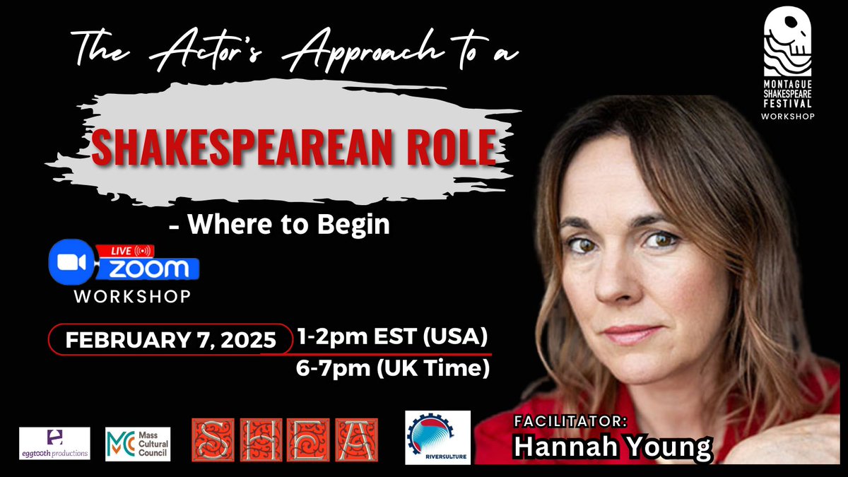 📅 Friday, February 7, 2025
⏰ 1-2pm EST (USA) / 6-7pm (UK Time)
💲 Price: $25.00
🔗 montagueshakespearefestival.com

Live on ZOOM

Join Hannah Young, distinguished actress with the Royal Shakespeare Company, as she shares her expert approach to tackling Shakespearean roles. With