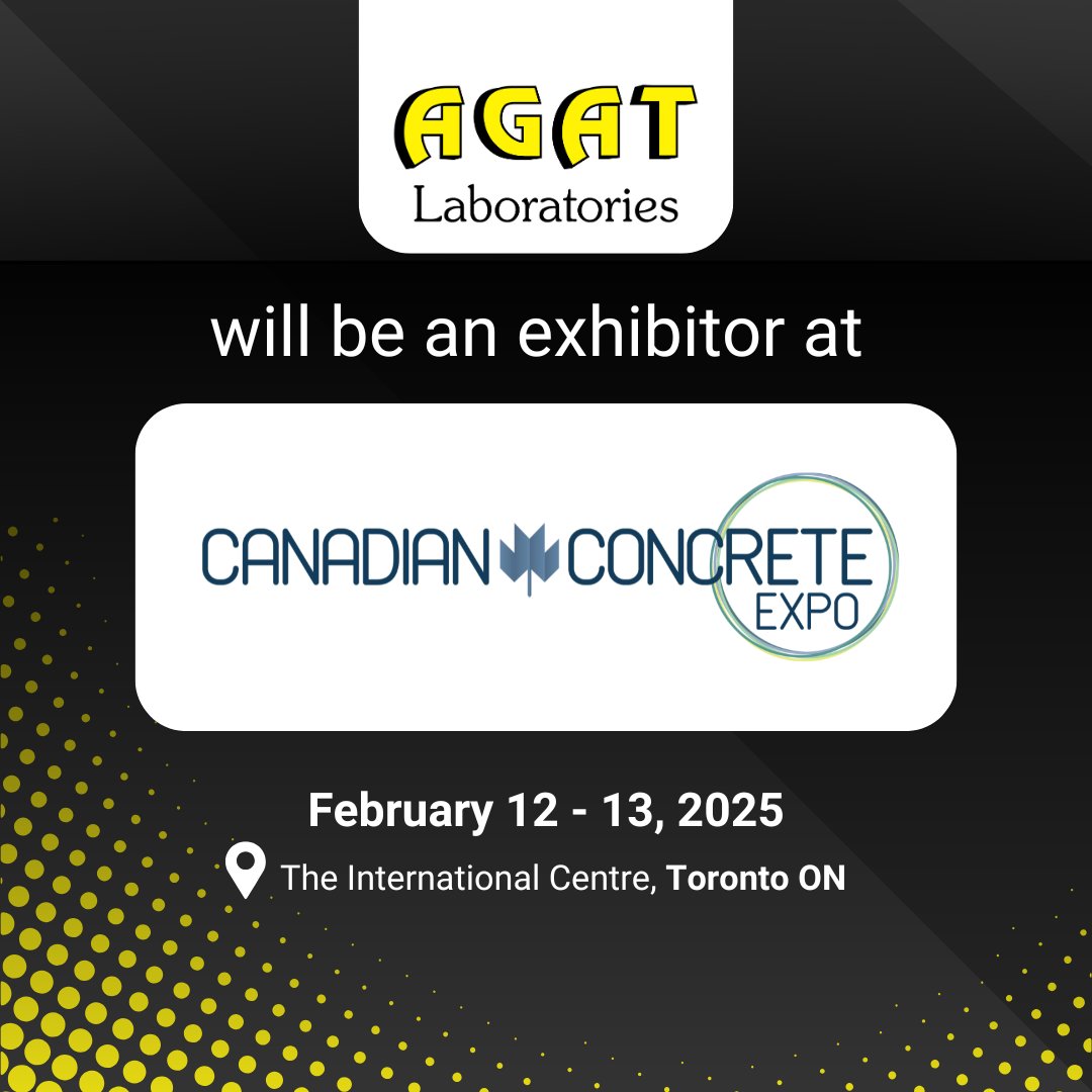 AGAT Laboratories will be at the Canadian Concrete  Expo (CCE) on February 12-13, 2025, in Toronto! Visit us at booth 1-031 to connect with our technical experts and discover how our specialized solutions can support your needs. We look forward to seeing you there!