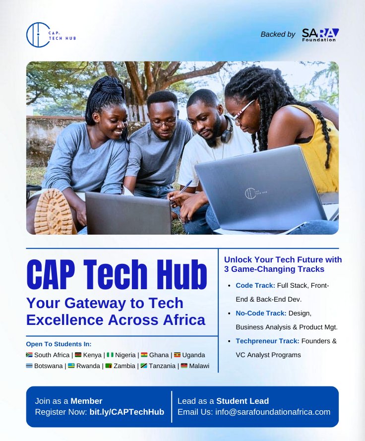 Sarafoundations's tweet image. Unlock Your Tech Future with CAP Tech Hub!

🌍 Open to students in SA, Kenya, Nigeria, Ghana, Uganda, Botswana, Rwanda, Zambia, Tanzania &amp;amp; Malawi!

👉 Join now: bit.ly/CAPTechHub
✨ Lead as a Student Lead: info@sarafoundationafrica.com

#CAPTechHub #TechCareers