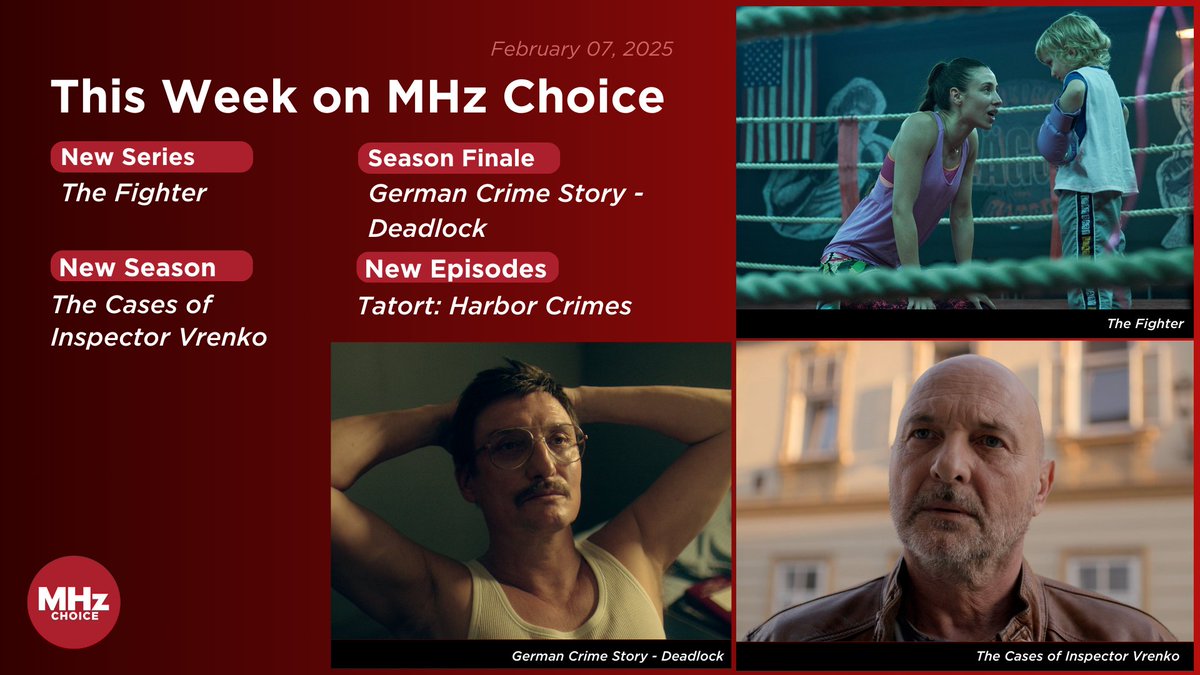 MHzChoice's tweet image. This week on MHz Choice, step into the ring with THE FIGHTER, a gripping new series about a boxer with a troubled past fighting for a shot at the world title. Meanwhile, THE CASES OF INSPECTOR VRENKO returns for Season 2, bringing more compelling cases from Slovenia. The season…