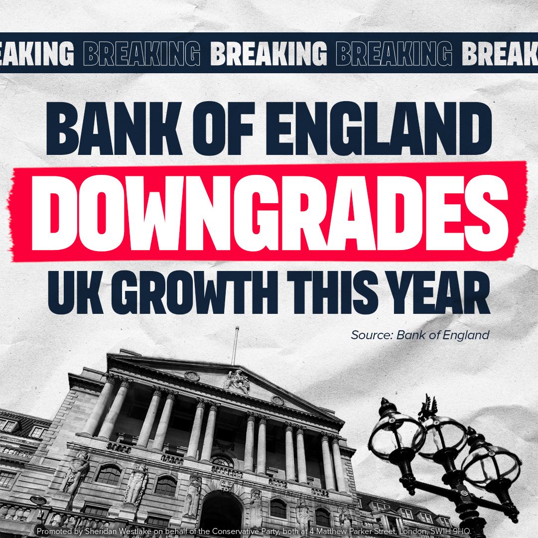 BREAKING: The Bank of England has just published its assessment of Labour’s budget, and it’s not good news.

Growth halved.
Unemployment up.
Inflation increasing to 3.7%

Working people will suffer as a result. Keir Starmer and Rachel Reeves need to get a grip.