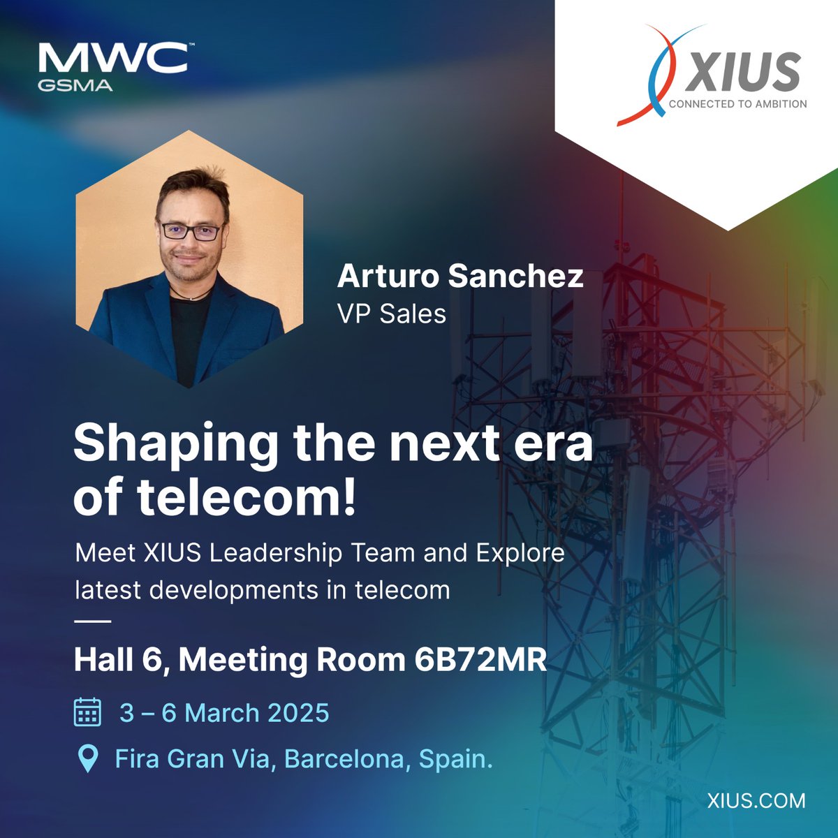 XIUS_Corp's tweet image. Meet Arturo Sanchez Contreras at MWC Barcelona 2025 and discover how XIUS is leading the charge in telecom innovation. Let’s collaborate and shape the future together!

#XIUS #MWC2025Barcelona #CoreNetworks #PrivateNetworks #TelecomInnovation #FutureOfConnectivity #5G #6G