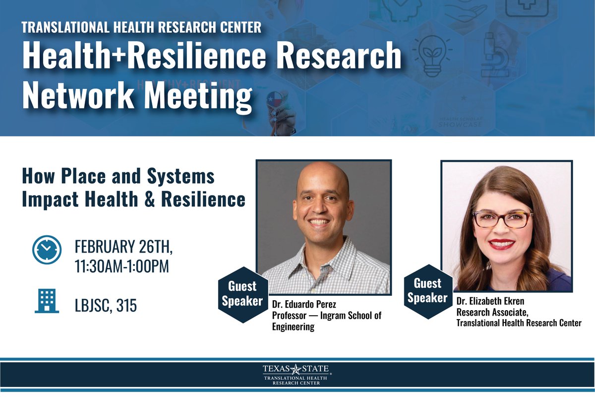 Join THRC on February 26th for the 1st Health+Resilience Research Network semester meeting! TXST faculty &amp; staff are invited to hear from Dr. <a href="/ProfessorEPerez/">Eduardo Perez, PhD</a> &amp; Dr. Elizabeth Ekren as they discuss how place &amp; systems impact health and resilience.

RSVP: bit.ly/THRCHRRNM