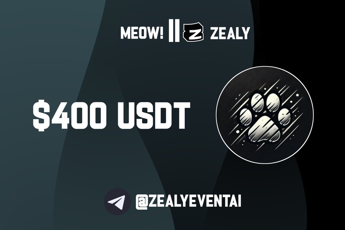 0xASH360's tweet photo. 🐱✨ Big Meow Energy Alert! ✨🐱
The moment you’ve been waiting for is HERE! 🚀Brand new Zealy Event is LIVE, and the prize pool is $400 USDT!
🏆 Top 30 participants will snag a share of the rewards.
👉 Jump in now: https://t.co/x9YZUiiSpv
#MeowProject🐾 https://t.co/9vWwbtYRyB