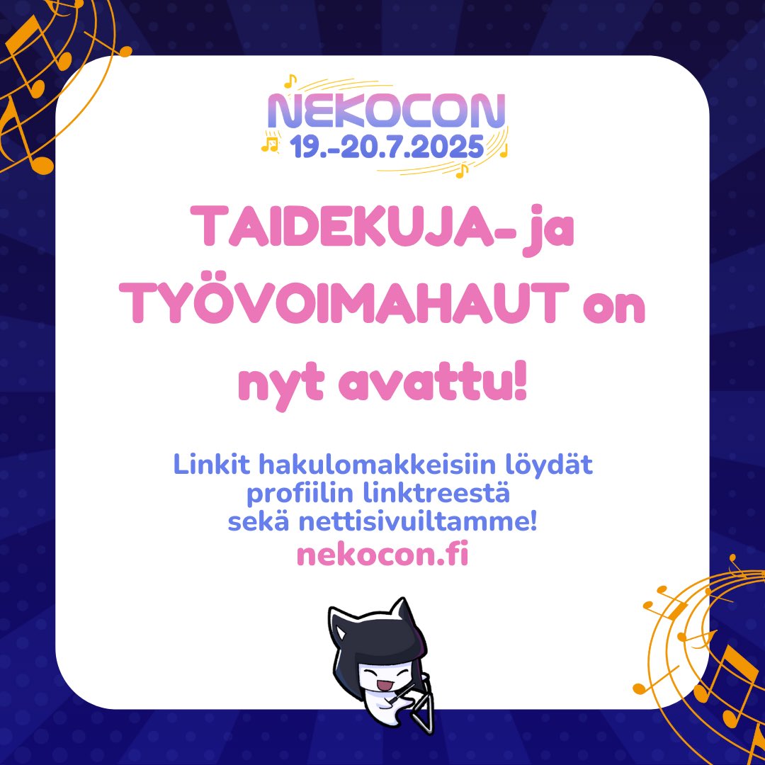 Nekoconin taidekuja- ja työvoimahaut ovat nyt auki! Tarkempaa tietoa ja linkit hakulomakkeisiin löydät nettisivuiltamme! Suorat linkit myös profiilin Linktreessä.

Taidekujahaku on auki 7.2.–9.3.2025
ja työvoimahaku 7.2.–16.6.2025.

#nekocon #nekoconfi #animetapahtuma #kuopio