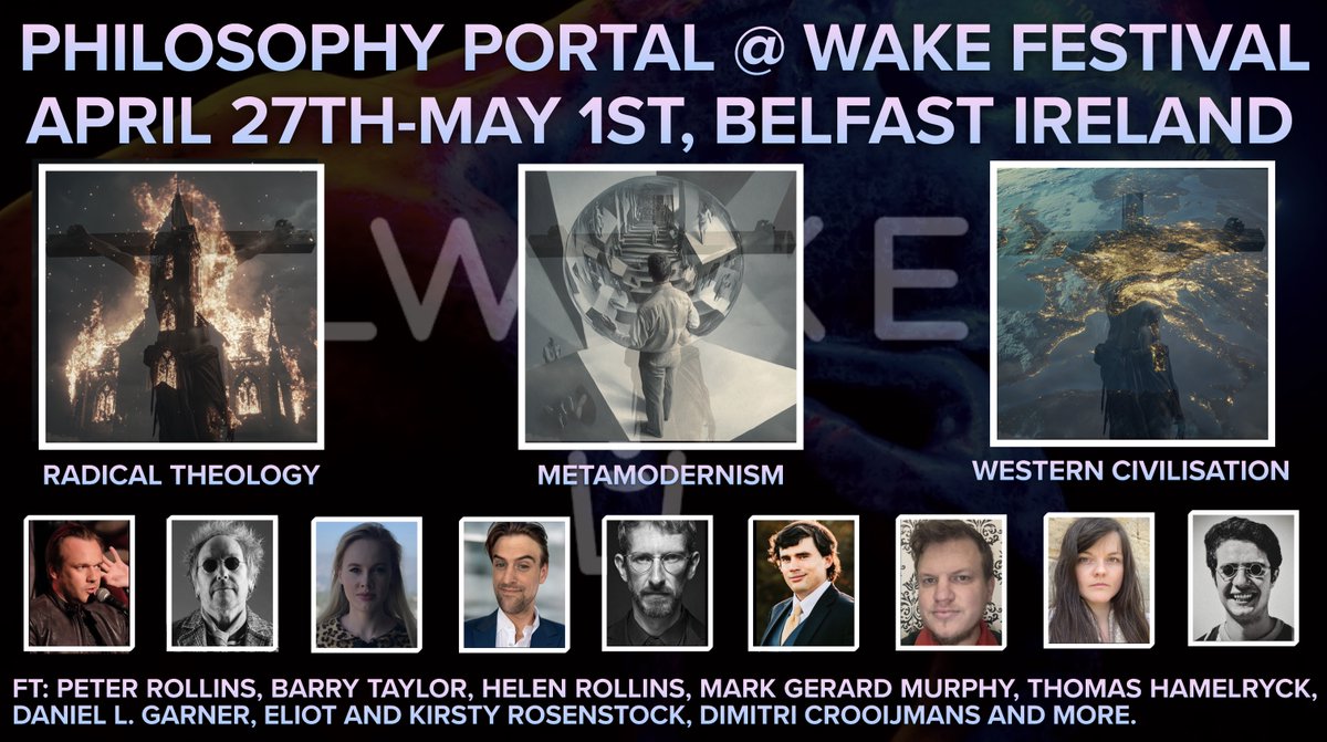 Cadell Last (@cadellnlast) on Twitter photo Philosophy Portal at <a href="/PeterRollins/">PeterRollins</a> Wake Festival this April 27th to May 1st in Belfast, Ireland. To learn more about our schedule, or to join us, see:
philosophyportal.online/the-portal-at-…
cc <a href="/BarryT210/">Barry Taylor</a>, @Murchut, <a href="/THamelryck/">Thomas Hamelryck</a>, <a href="/OGRoseWriting/">O.G. Rose</a>, <a href="/CtrlRetrnRpresd/">Hyperpsychology</a>, <a href="/KirstyWdz/">Kirsty Tree</a> Philosophy Portal at <a href="/PeterRollins/">PeterRollins</a> Wake Festival this April 27th to May 1st in Belfast, Ireland. To learn more about our schedule, or to join us, see:
philosophyportal.online/the-portal-at-…
cc <a href="/BarryT210/">Barry Taylor</a>, @Murchut, <a href="/THamelryck/">Thomas Hamelryck</a>, <a href="/OGRoseWriting/">O.G. Rose</a>, <a href="/CtrlRetrnRpresd/">Hyperpsychology</a>, <a href="/KirstyWdz/">Kirsty Tree</a>