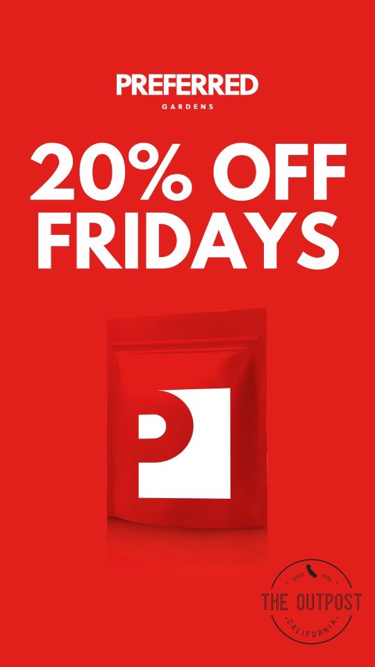 TheOutpostSR's tweet photo. Come by and grab some @Preferredgarden 🔥
20% off every Friday! https://t.co/2547B0Bl2i
