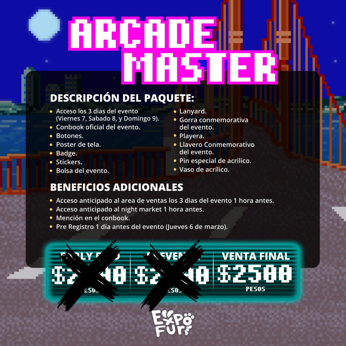 expofur's tweet image. ¡Atención! Últimos días para adquirir los paquetes 16-Bit Champion y Arcade Master, disponibles solo hasta el 16 de febrero.
El paquete 8-Bit (Entrada general por 3 días) estará disponible hasta el 28 de febrero.
Pases disponibles a través de Boletópolis: bit.ly/Registro-Expof…