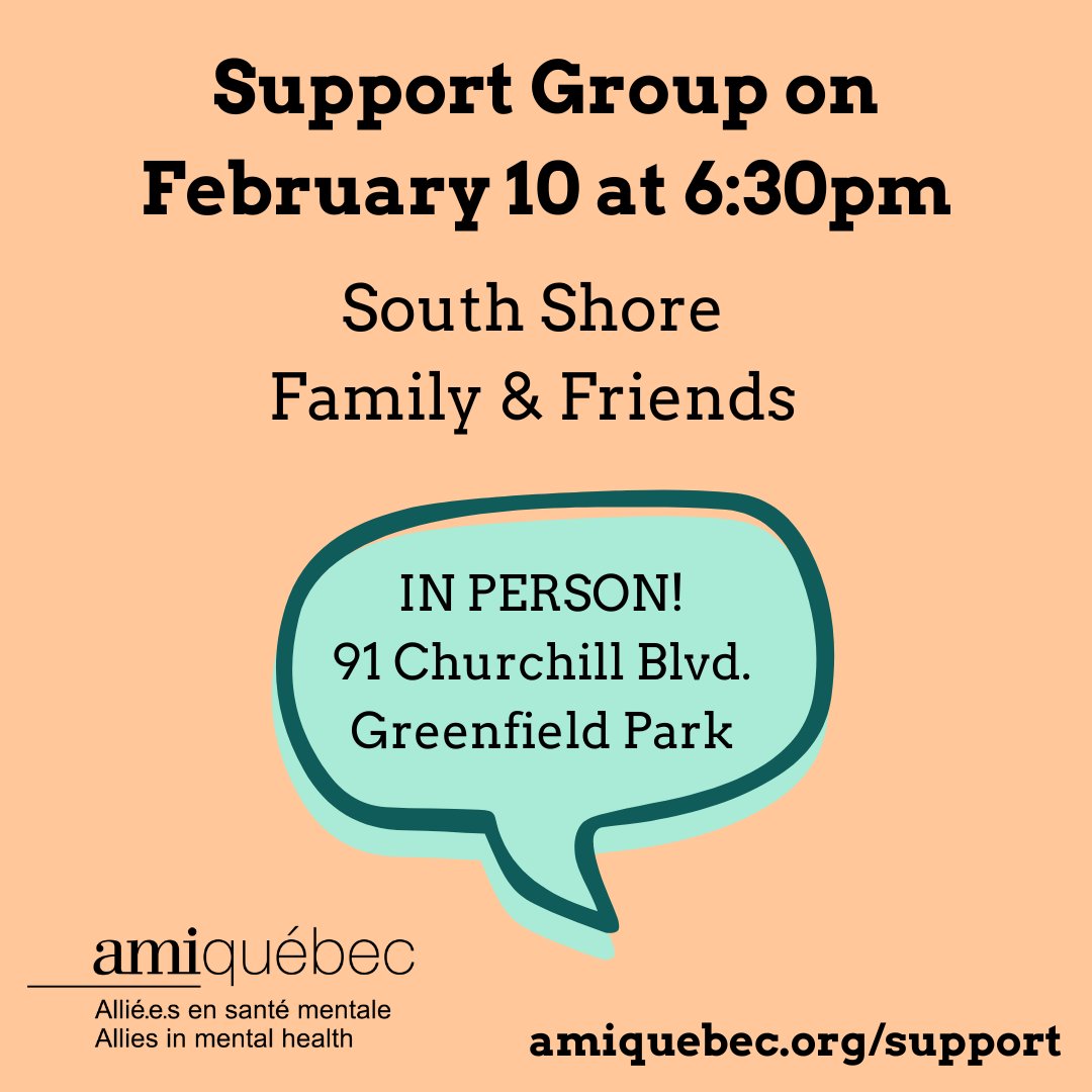 Our South Shore Family &amp; Friends support group takes place in person in Greenfield Park and is for YOU if you have someone in your life who lives with mental illness and you need a place to talk about what you're going through. Visit amiquebec.org/support for details.