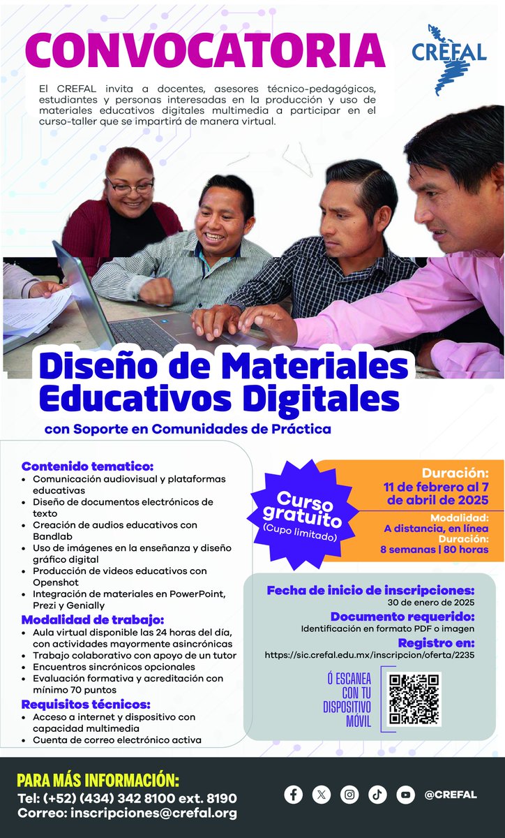 CREFAL_Oficial's tweet photo. 📣¡Convocatoria Abierta!📣

Participa en el Taller sobre Diseño de Materiales Educativos Digitales👩‍💻👨‍💻

👤👤Dirigido a:
Docentes, investigadores, educadores formales y populares, e integrantes de organizaciones sociales y movimientos comunitarios que buscan impulsar el diseño de materiales educativos digitales.💻🖥📱

Programa:
-Comunicación audiovisual y plataformas educativas
-Diseño de documentos electrónicos de texto
-Creación de audios educativos con Bandlab
-Uso de imágenes en la enseñanza y diseño gráfico digital
-Producción de videos educativos con Openshot
-Integración de materiales en PowerPoint, Prezi y Genially

📅Fecha: Del 11 de febrero al 7 de abril de 2025
💻Modalidad: A distancia, en línea
⌛️Duración: 8 semanas, 80 horas
📜Constancia al finalizar el curso

✍️Fecha de inicio de inscripciones: 30 de enero del 2025.

Inscripciones y más información:
✉️inscripciones@crefal.org
📞(+52)(434) 342 8100 ext.8190
🌐https://t.co/XhBitrQ3OM

🎯¡No te pierdas la oportunidad de fortalecer!