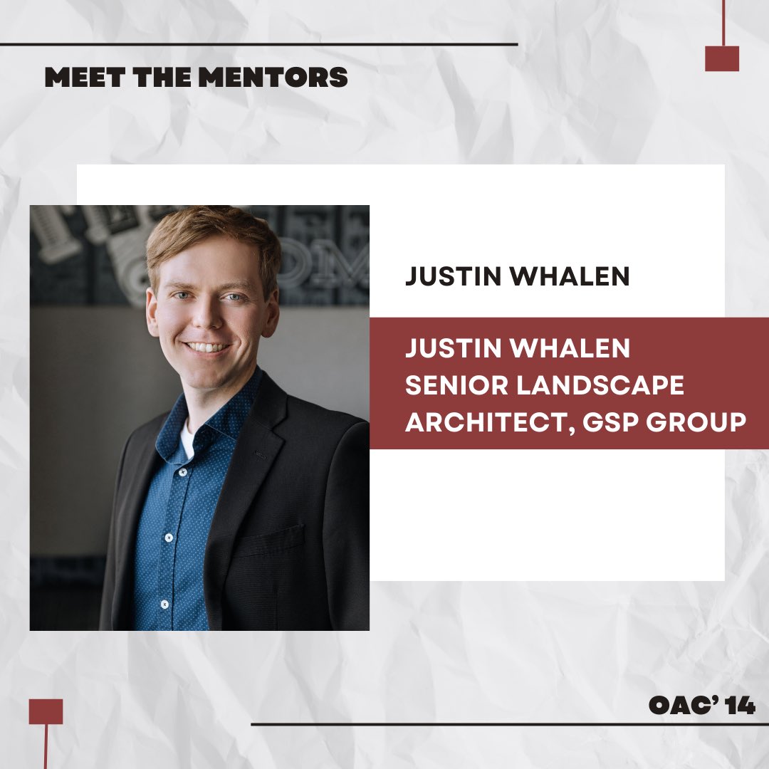 Meet the Mentors!

Justin is a Senior Landscape Architect who works at GSP Group in Kitchener and has experience working on a wide range of projects from streetscape, community and trail master plans to wayfinding, parks and recreation, and ski resort planning.