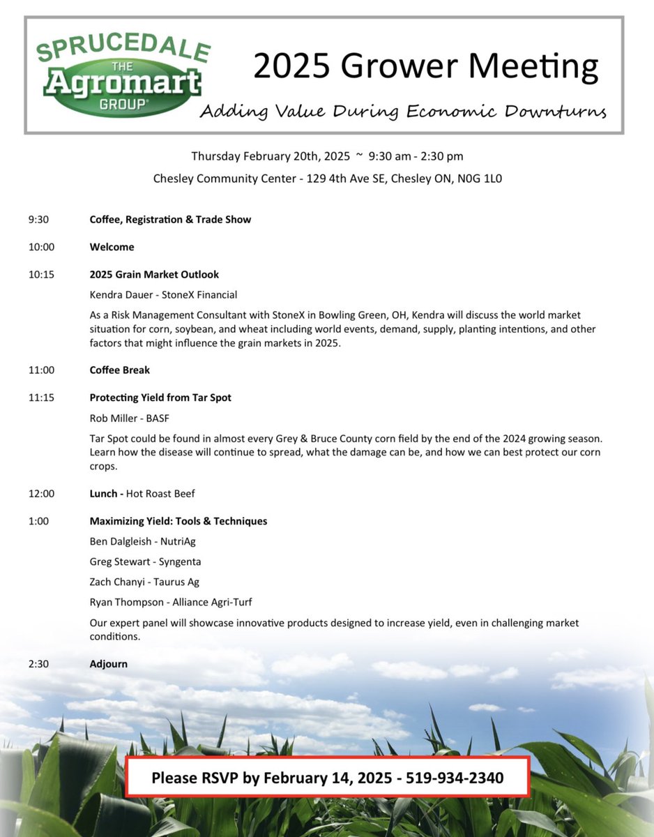 Join us for our 2025 Grower Meeting at the Chesley Community Centre on Thursday February 20th! 

RSVP by February 14th to the Hanover Office (519) 364-4070 or Tara (519) 934-2340. Hope to see you there!