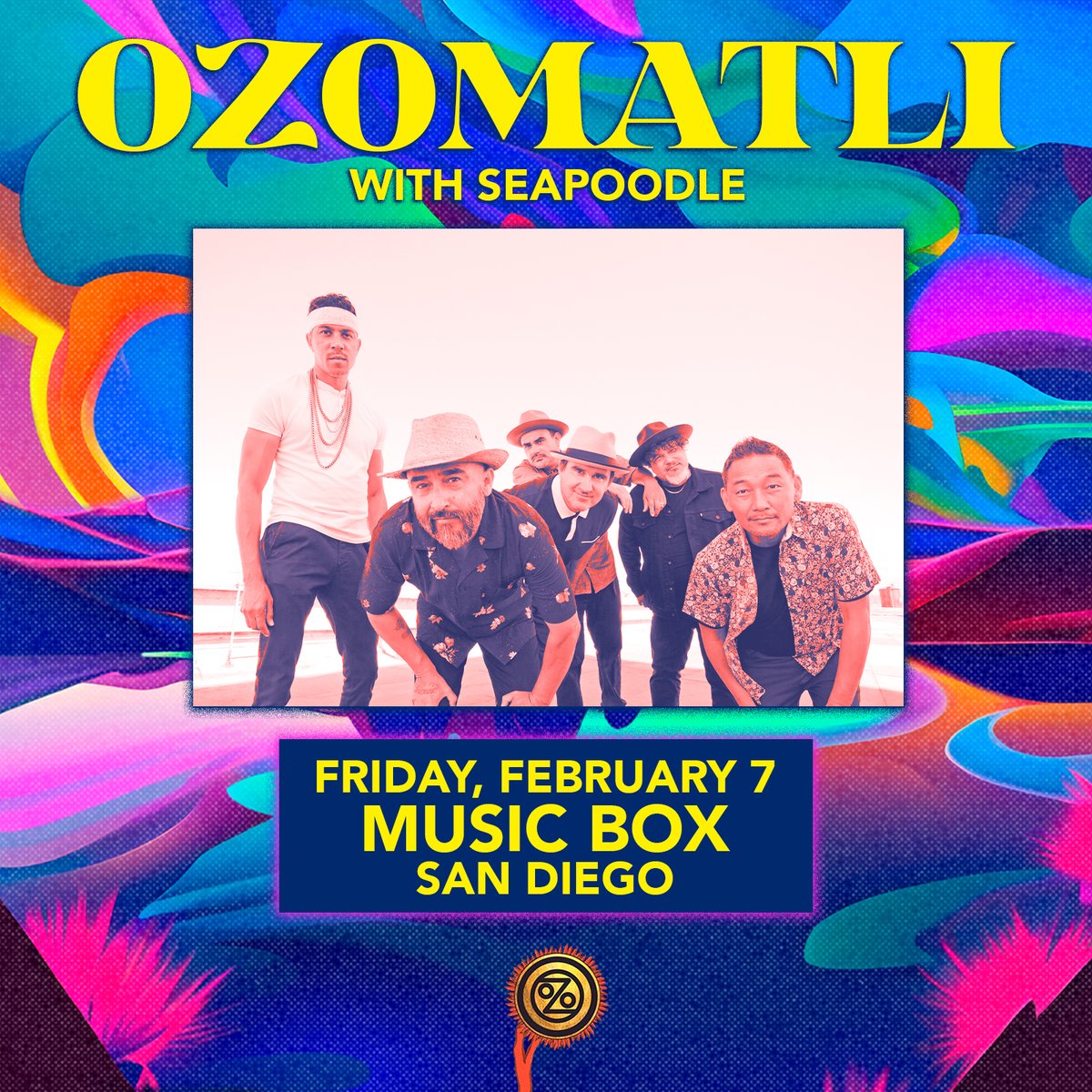 MusicBoxSD's tweet photo. π₯ TONIGHT! @ozomatli at Music Box! π₯
Kicking off the night, weβve got DJ Dave setting the vibe, followed by Seapoodle.
π Doors at 8 PM | 21+
ποΈ Tickets available at the door!
More info π https://t.co/ZxYZPhQWMY
#Ozomatli #LiveMusicSD #MusicBoxSD https://t.co/j3EGDqBcxq
