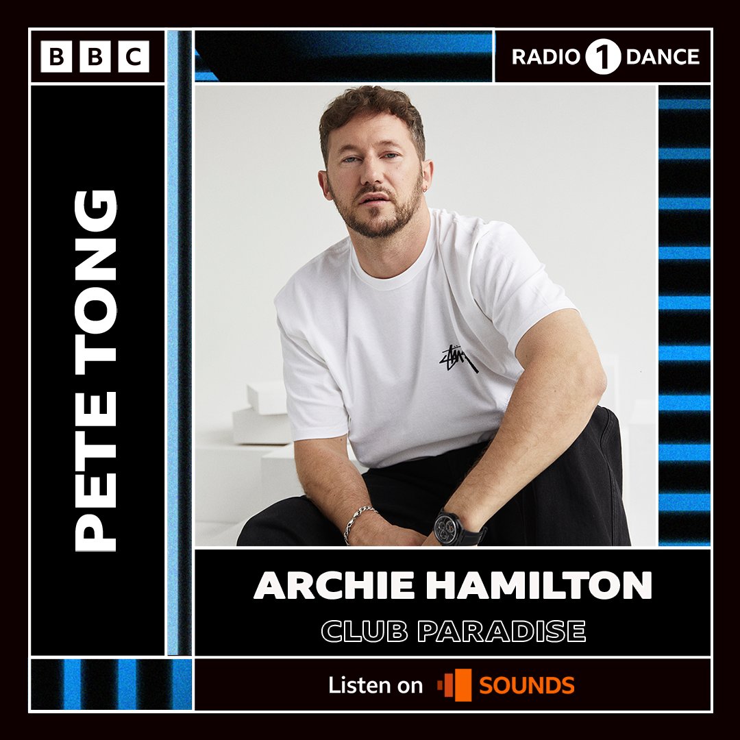 Pete Tong mbe (@petetong) on Twitter photo Tonight 10 PM on <a href="/BBCR1/">BBC Radio 1</a> #R1Dance <a href="/archiebhamilton/">Archie Hamilton</a> takes us to Club Paradise + new tunes from <a href="/alunaaa/">Aluna</a> <a href="/cocoandbreezy/">Coco and Breezy</a> <a href="/hannah_wants/">Hannah Wants</a> <a href="/okayimara/">ARA</a> <a href="/FatboySlim/">Fatboy Slim</a> <a href="/azzecca/">Azzecca</a> #SallyC + more… Tonight 10 PM on <a href="/BBCR1/">BBC Radio 1</a> #R1Dance <a href="/archiebhamilton/">Archie Hamilton</a> takes us to Club Paradise + new tunes from <a href="/alunaaa/">Aluna</a> <a href="/cocoandbreezy/">Coco and Breezy</a> <a href="/hannah_wants/">Hannah Wants</a> <a href="/okayimara/">ARA</a> <a href="/FatboySlim/">Fatboy Slim</a> <a href="/azzecca/">Azzecca</a> #SallyC + more…