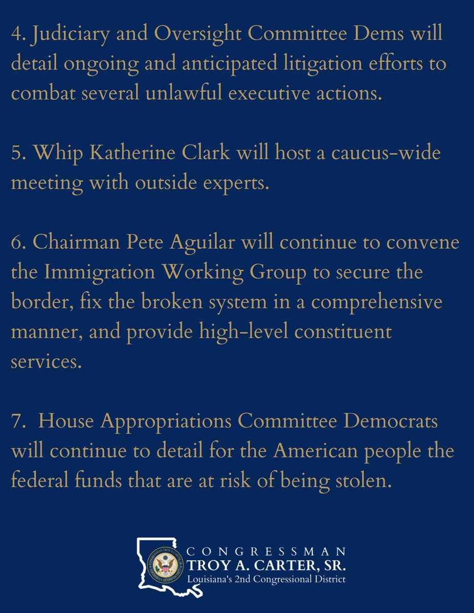 RepTroyCarter's tweet photo. The Musk-Trump Administration is already #BreakingPromises to the American people. @HouseDemocrats are fighting against their lawless actions through:

1) Legislation
2) Litigation
3) Mobilization

@RepJeffries has released a 10-step plan that we are executing. We’re already making progress by filing lawsuits and introducing the #TaxpayerDataProtectionAct. We won’t stop working for YOU!