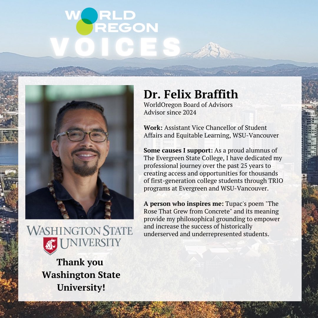 WorldOregon Voices is excited to return with a spotlight on our Board of Advisors and Trustees —allow us to introduce you to one of our newest Board of Advisors members, Dr. Felix Braffith of <a href="/WSUVancouver/">WSU Vancouver</a>!