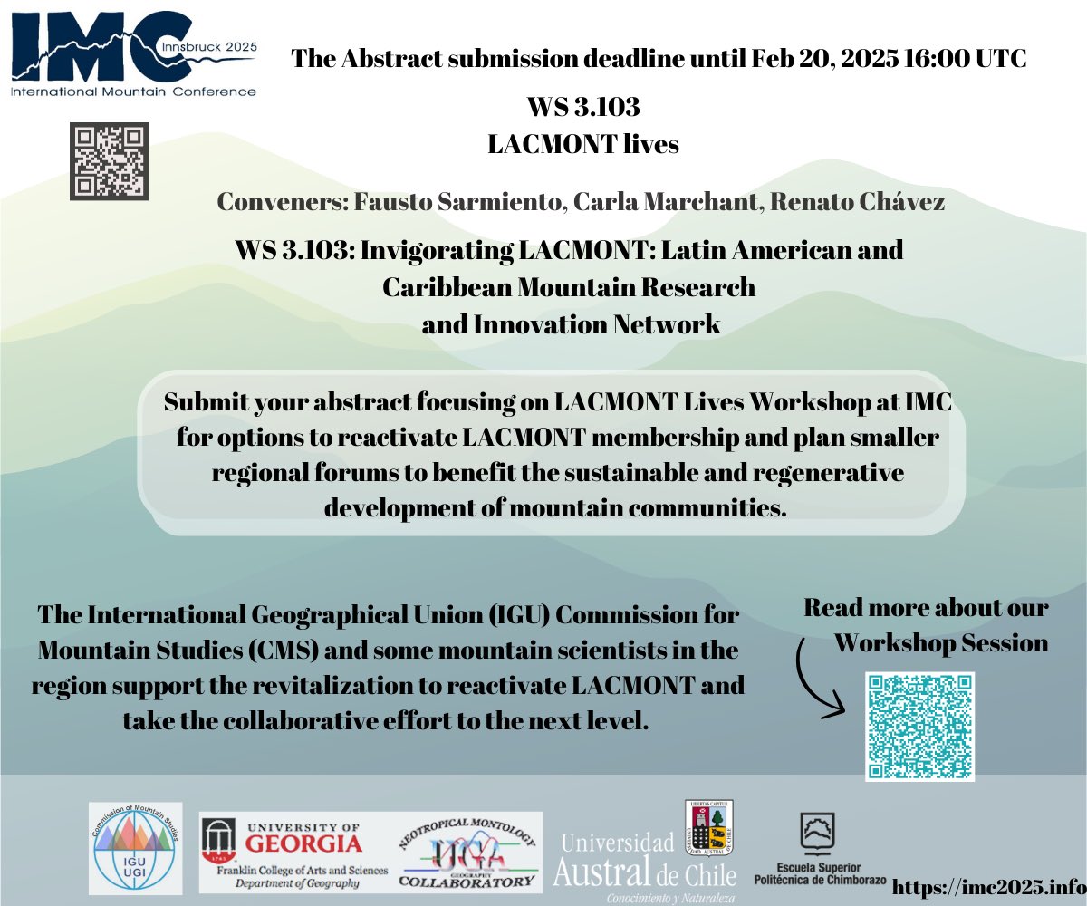 #IMC25 #MountainConference  
WS 3.103: Invigorating LACMONT: Latin American and Caribbean Mountain Research and Innovation Network imc2025.info/imc25/sessions…