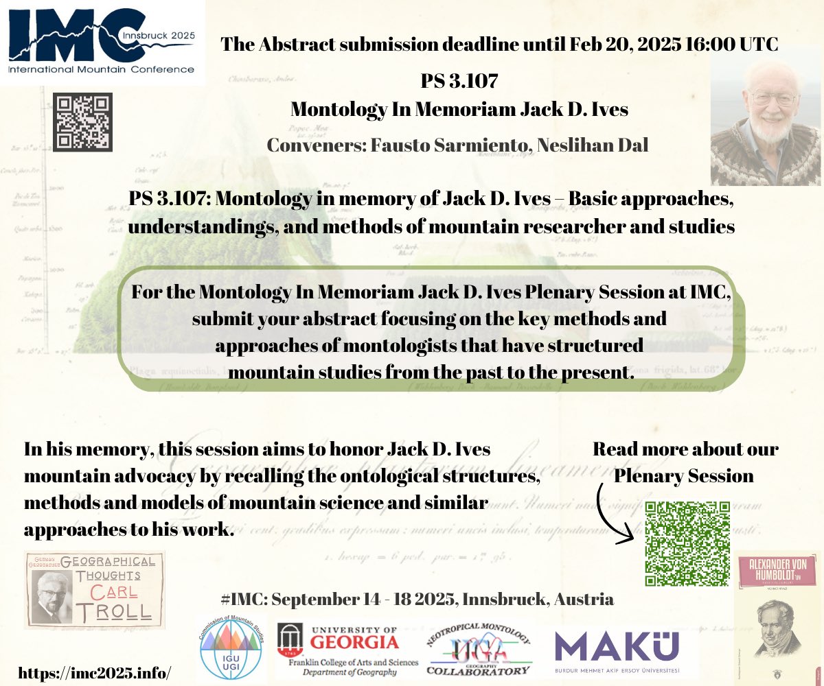 #IMC25 #CMSworkshop #MountainConference 
PS 3.107: Montology in memory of Jack D. Ives – Basic approaches, understandings, and methods of mountain researcher and studies imc2025.info/imc25/sessions…