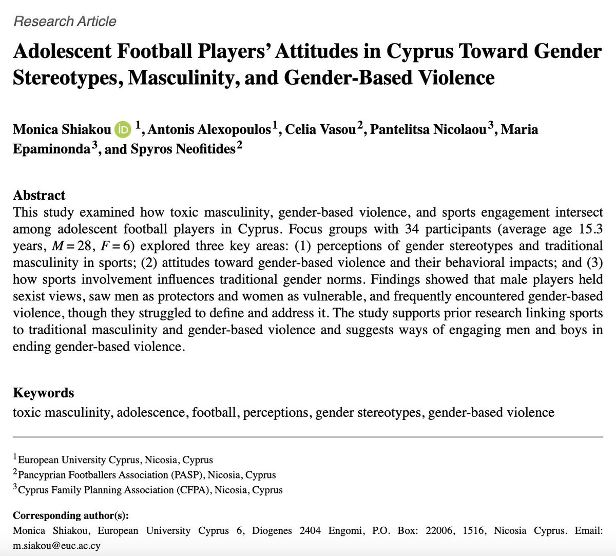 VAWJournal's tweet image. These authors explored gender stereotypes among adolescent football players in Cyprus through focus groups with 34 participants. They found that males frequently encountered gender-based violence, although they struggled to define and address it. #GBV
journals.sagepub.com/doi/epub/10.11…