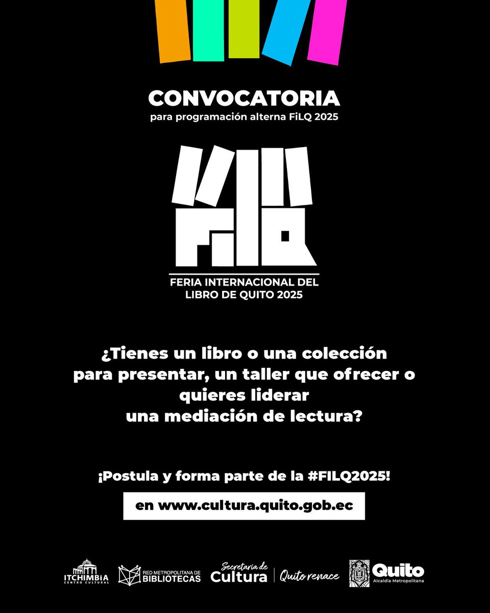 📚✨ #FILQ2025 | ¡Convocatoria abierta para programación alterna FILQ 2025 ! ✨📚

¿Tienes un libro o una colección que quieres compartir con el mundo? ¿Te apasiona la mediación de lectura o tienes un taller increíble para la #FILQ2025? 
Inscríbete aquí : goo.su/iDqPR6