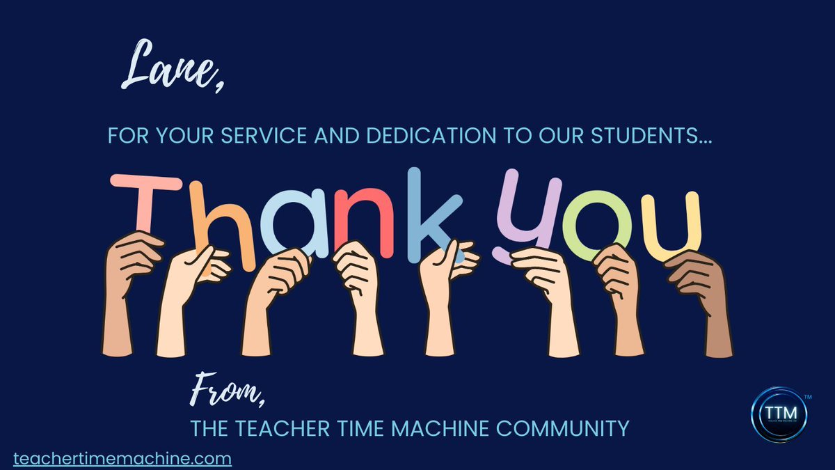 We thank you for all you do for your students , Lane! You make their future bright!