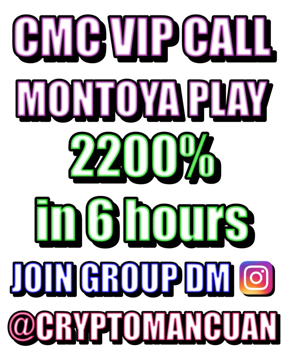 cryptomancuan88's tweet photo. $MONTOYA call
#MONTOYA #montoyaporfavor 

8KMfU13W1ayhBEyWrZTe8hPTNbZo2cLJrH3pTqNqpump

Called at 1,5M mcap
recommended entry 600-1,5M mcap
lowest 415k mcap

ATH 11,22M mcap
22x in 6 hours - entry 500k
7,5x in 6 hours - entry 1,5M

JOIN GROUP DM INSTAGRAM :
CRYPTOMANCUAN
💰🖨✅ https://t.co/AkjETo1Rwe