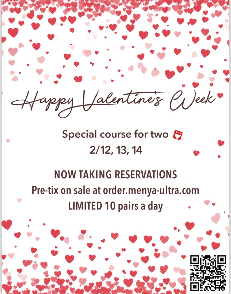 MenyaUltra's tweet image. Now taking Valentine’s week 4-course reservations for 2/12,13,14 at  order.menya-ultra.com/order/menya-ul…!! Mira Mesa only.
Reserve the pre-tix $10 before sold out!
#valentinesday2025  #sandiego #sd #sdlive #sdlife #sdfoodie #sdfoodies #sdfood #sandiegolife #sdfoodblogger #sandiegovlogger